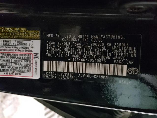 4T1BE46K77U510676 - 2007 TOYOTA CAMRY CE BLACK photo 10