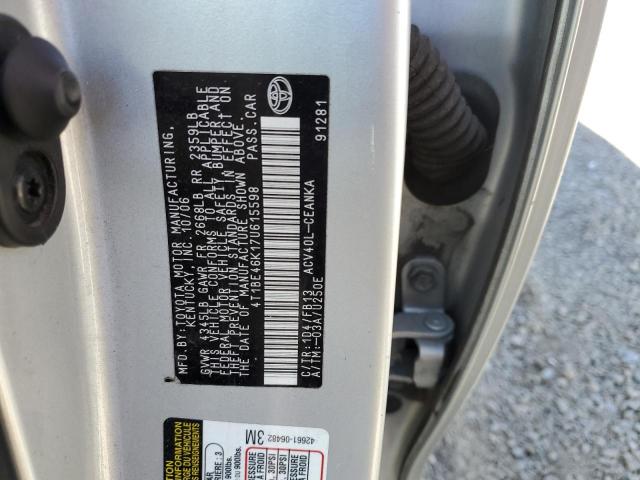 4T1BE46K17U615598 - 2007 TOYOTA CAMRY CE SILVER photo 10