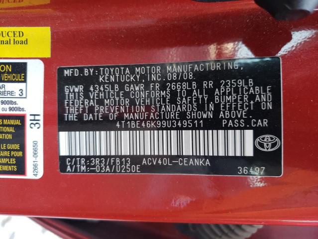 4T1BE46K99U349511 - 2009 TOYOTA CAMRY BASE RED photo 10