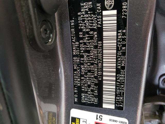 4T1B11HK2JU626768 - 2018 TOYOTA CAMRY L GRAY photo 10