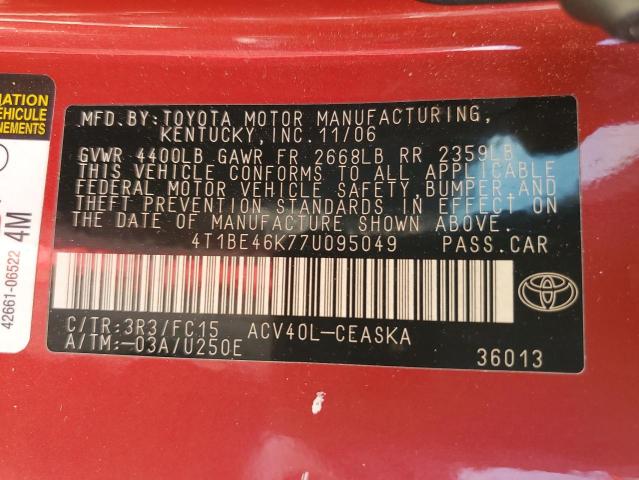 4T1BE46K77U095049 - 2007 TOYOTA CAMRY CE RED photo 10