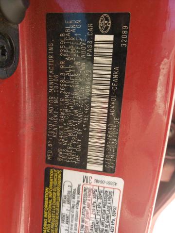4T1BE46K17U068672 - 2007 TOYOTA CAMRY CE RED photo 10