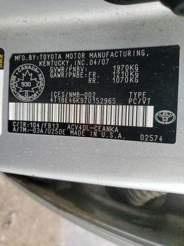 4T1BE46K97U152965 - 2007 TOYOTA CAMRY CE SILVER photo 10