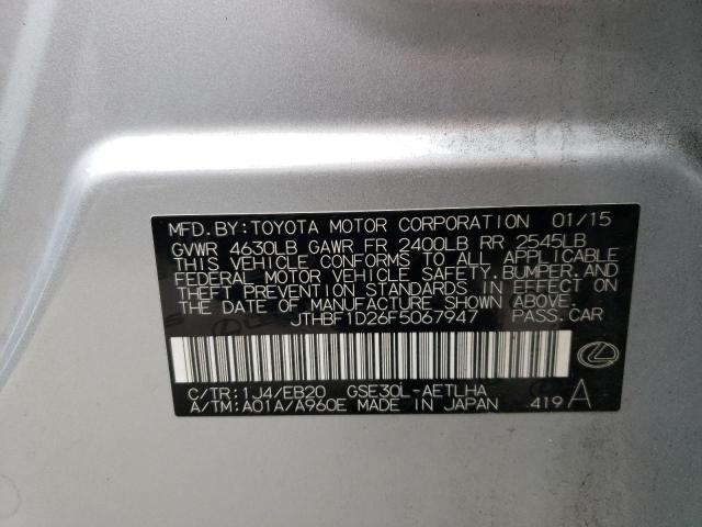 JTHBF1D26F5067947 - 2015 LEXUS IS 250 SILVER photo 10