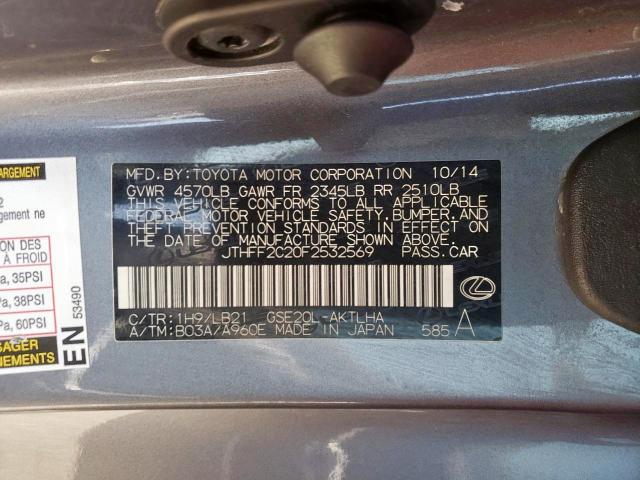 JTHFF2C20F2532569 - 2015 LEXUS IS 250 GRAY photo 10