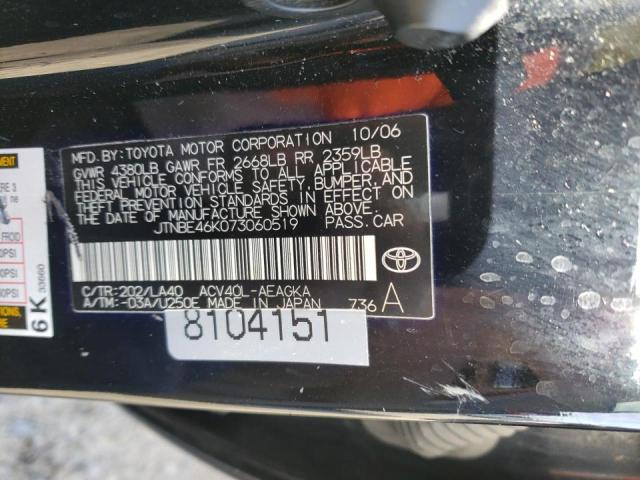 JTNBE46K073060519 - 2007 TOYOTA CAMRY CE BLACK photo 10