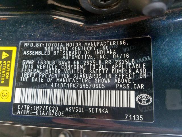 4T4BF1FK7GR570605 - 2016 TOYOTA CAMRY LE  photo 10