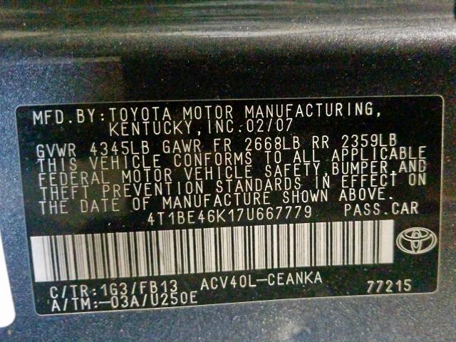 4T1BE46K17U667779 - 2007 TOYOTA CAMRY CE  photo 10