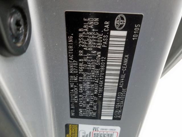 4T1BE46K17U186012 - 2007 TOYOTA CAMRY CE  photo 10