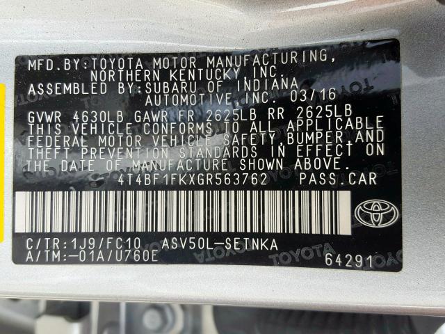 4T4BF1FKXGR563762 - 2016 TOYOTA CAMRY LE  photo 10