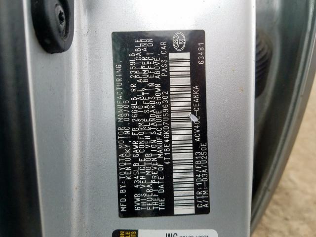 4T1BE46K07U596302 - 2007 TOYOTA CAMRY CE  photo 10