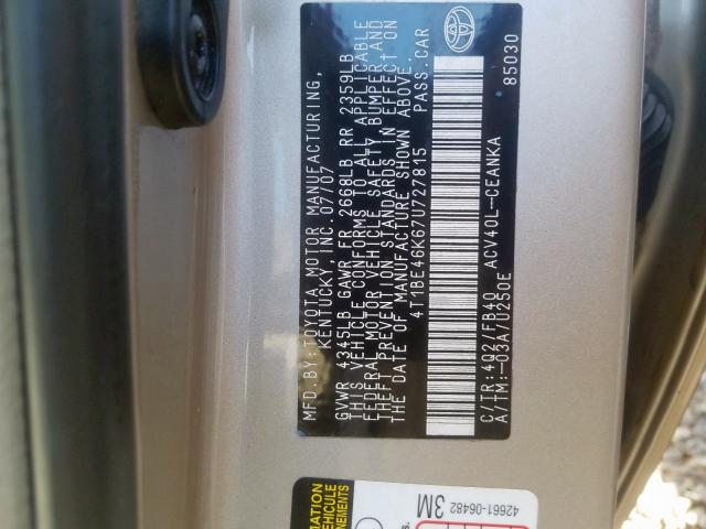 4T1BE46K67U727815 - 2007 TOYOTA CAMRY CE  photo 10