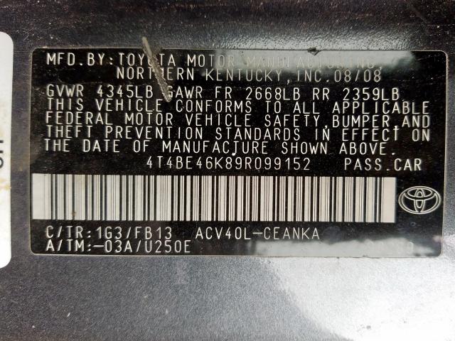 4T4BE46K89R099152 - 2009 TOYOTA CAMRY BASE  photo 10
