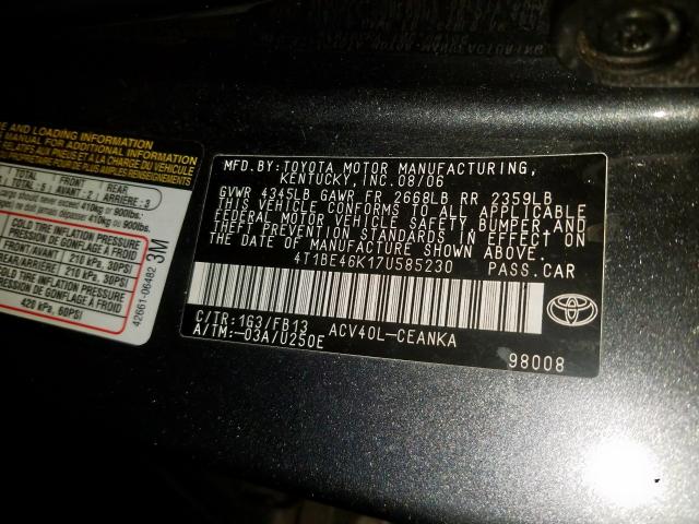 4T1BE46K17U585230 - 2007 TOYOTA CAMRY CE  photo 10