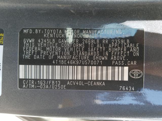 4T1BE46K97U570071 - 2007 TOYOTA CAMRY CE  photo 10