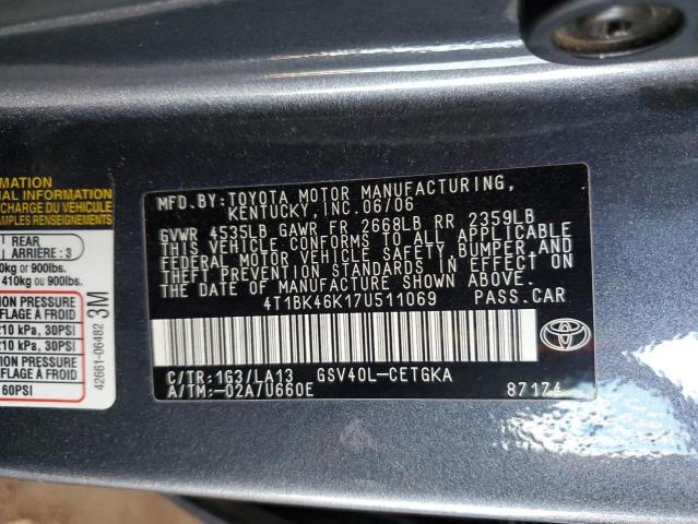 4T1BK46K17U511069 - 2007 TOYOTA CAMRY LE GRAY photo 12