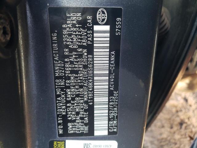 4T1BE46K47U656288 - 2007 TOYOTA CAMRY CE GRAY photo 12