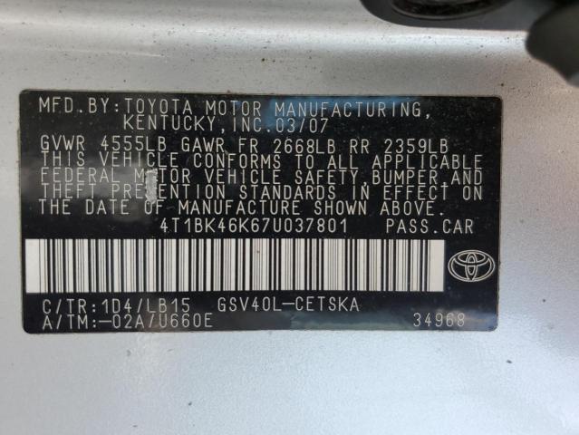 4T1BK46K67U037801 - 2007 TOYOTA CAMRY LE SILVER photo 12