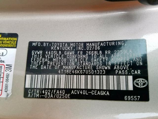 4T1BE46K67U501323 - 2007 TOYOTA CAMRY CE  photo 10