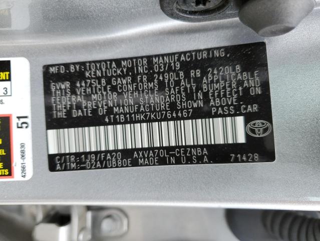 4T1B11HK7KU764467 - 2019 TOYOTA CAMRY L SILVER photo 12