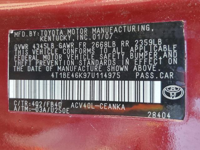 4T1BE46K97U114975 - 2007 TOYOTA CAMRY CE BURGUNDY photo 13