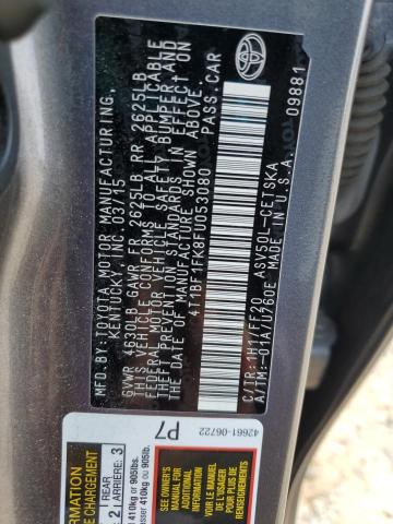 4T1BF1FK8FU053080 - 2015 TOYOTA CAMRY LE ნაცრისფერი ფოტო 12