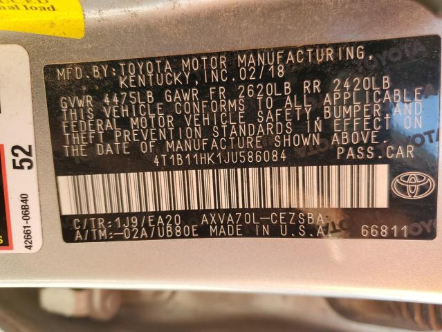 4T1B11HK1JU586084 - 2018 TOYOTA CAMRY L SILVER photo 13