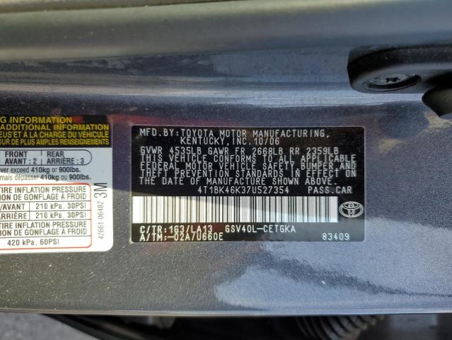 4T1BK46K37U527354 - 2007 TOYOTA CAMRY LE GRAY photo 12
