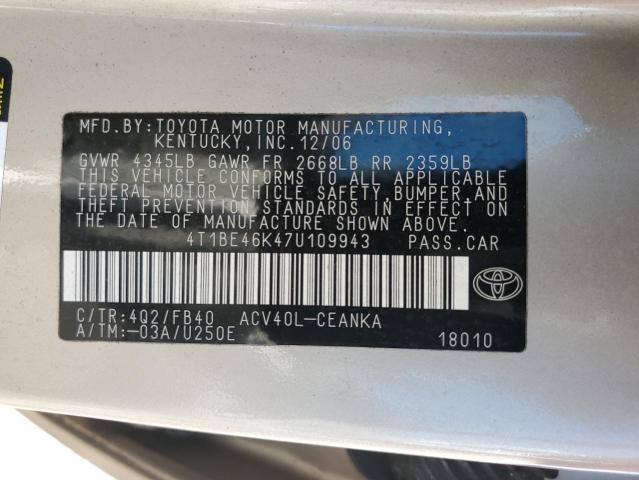 4T1BE46K47U109943 - 2007 TOYOTA CAMRY CE BEIGE photo 13