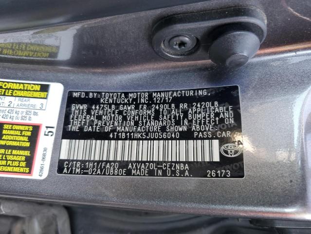4T1B11HK5JU056040 - 2018 TOYOTA CAMRY L CHARCOAL photo 12
