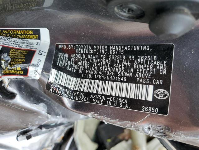 4T1BF1FK1FU101549 - 2015 TOYOTA CAMRY LE GRAY photo 13