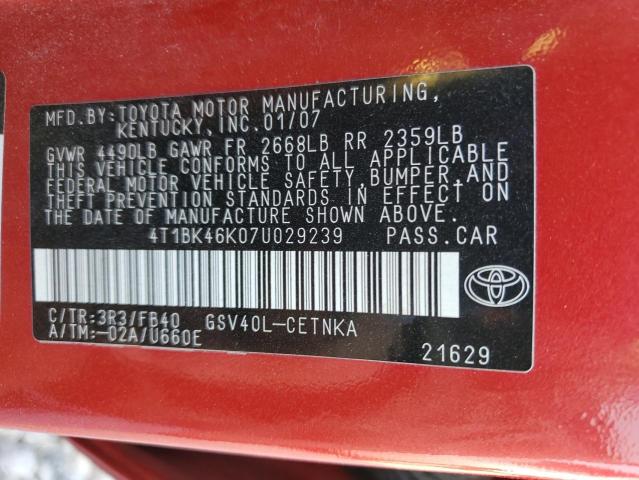 4T1BK46K07U029239 - 2007 TOYOTA CAMRY LE RED photo 12