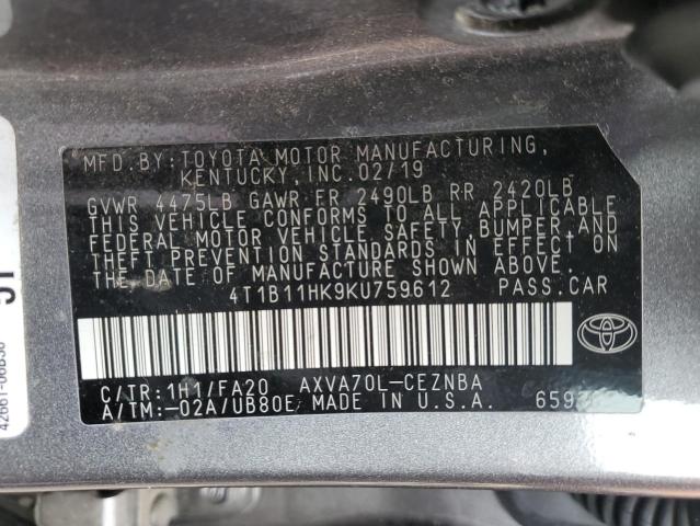 4T1B11HK9KU759612 - 2019 TOYOTA CAMRY L GRAY photo 13