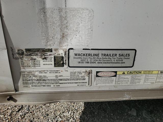 56VBE2427FM614852 - 2015 RC TRAILER SILVER photo 10