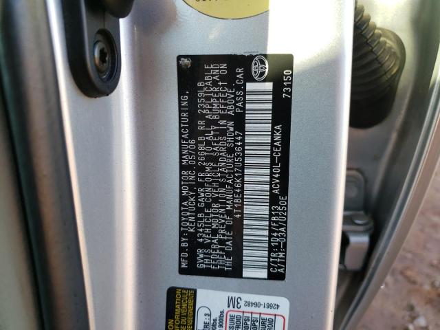 4T1BE46K17U536447 - 2007 TOYOTA CAMRY CE SILVER photo 12