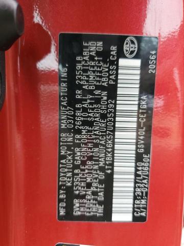 4T1BK46K57U035392 - 2007 TOYOTA CAMRY LE RED photo 12
