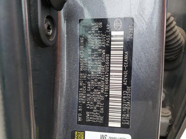 4T1BE46K47U056080 - 2007 TOYOTA CAMRY CE CHARCOAL photo 12