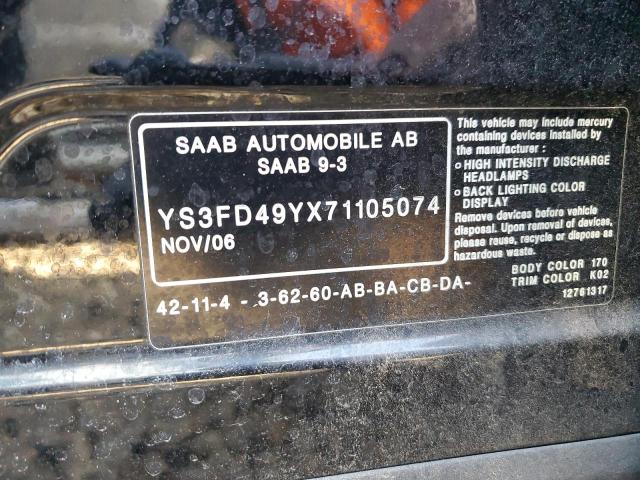 YS3FD49YX71105074 - 2007 SAAB 9-3 2.0T BLACK photo 12