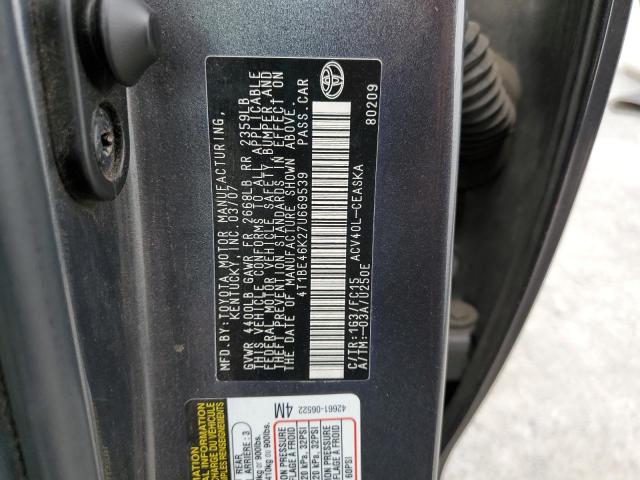 4T1BE46K27U669539 - 2007 TOYOTA CAMRY CE GRAY photo 13